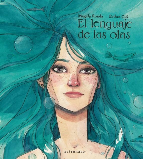 EL LENGUAJES DE LAS  OLAS | 9788467928907 | RONDA, MAGELA  ESTHER GILI | Llibreria Ombra | Llibreria online de Rubí, Barcelona | Comprar llibres en català i castellà online