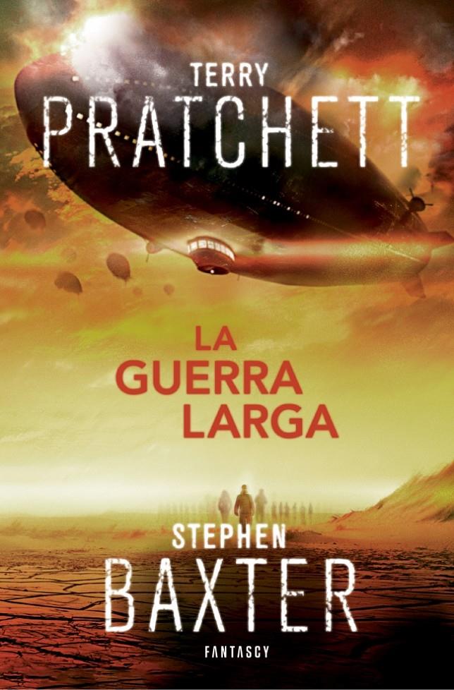 LA GUERRA LARGA (LA TIERRA LARGA 2) | 9788415831471 | TERRY PRATCHETT - STEPHEN BAXTER | Llibreria Ombra | Llibreria online de Rubí, Barcelona | Comprar llibres en català i castellà online