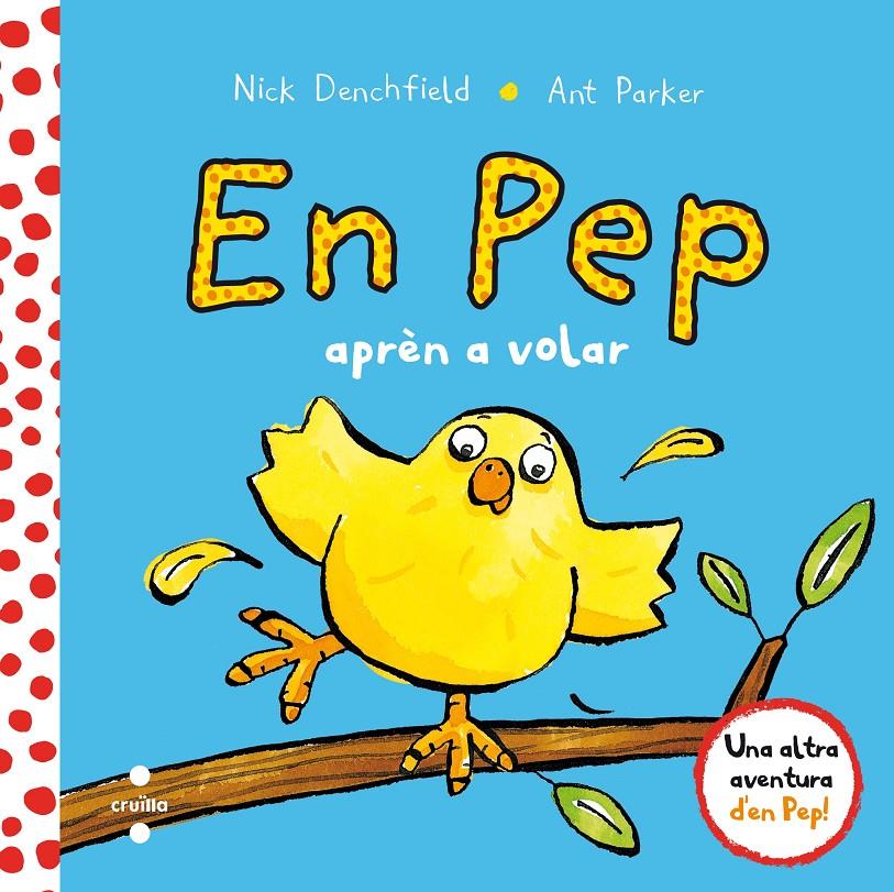 C-EN PEP APREN A VOLAR | 9788466141888 | PARKER, ANT | Llibreria Ombra | Llibreria online de Rubí, Barcelona | Comprar llibres en català i castellà online