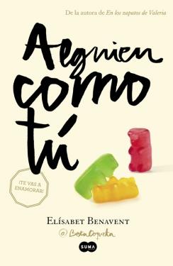 ALGUIEN COMO TÚ | 9788483657621 | BENAVENT, ELISABET | Llibreria Ombra | Llibreria online de Rubí, Barcelona | Comprar llibres en català i castellà online