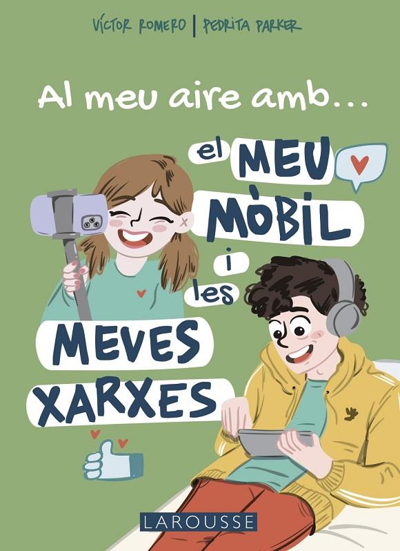 AL MEU AIRE AMB EL MEU MÒBIL I LES MEVES XARXES | 9788419250711 | PARKER, PEDRITA/ROMERO CARRASCO, VÍCTOR | Llibreria Ombra | Llibreria online de Rubí, Barcelona | Comprar llibres en català i castellà online