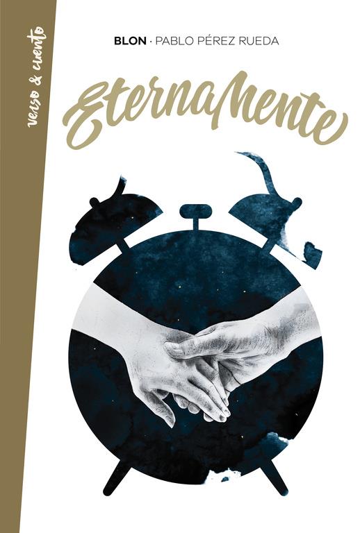 ETERNAMENTE | 9788403518452 | PABLO PÉREZ RUEDA (BLON) | Llibreria Ombra | Llibreria online de Rubí, Barcelona | Comprar llibres en català i castellà online