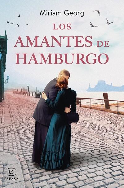 LOS AMANTES DE HAMBURGO | 9788467070309 | GEORG, MIRIAM | Llibreria Ombra | Llibreria online de Rubí, Barcelona | Comprar llibres en català i castellà online