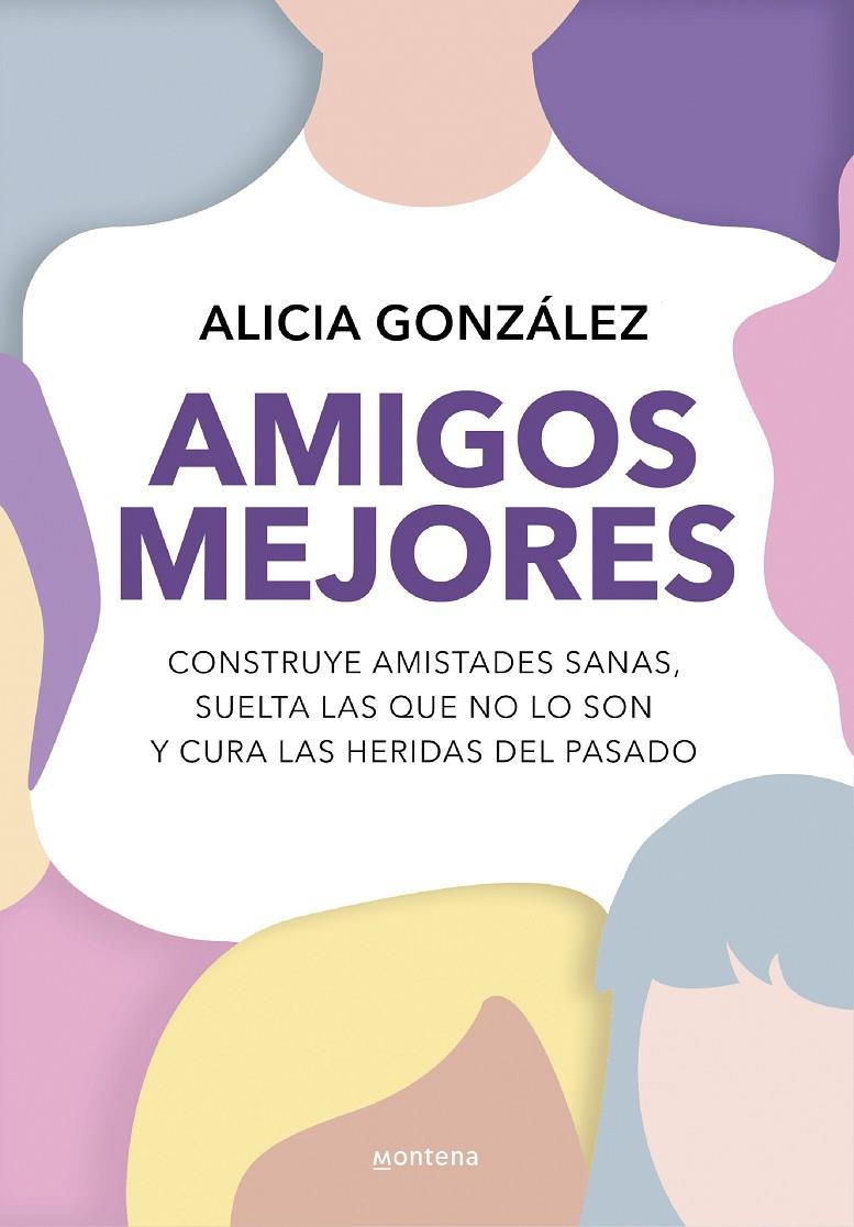 AMIGOS MEJORES | 9788419501820 | GONZÁLEZ, ALICIA | Llibreria Ombra | Llibreria online de Rubí, Barcelona | Comprar llibres en català i castellà online