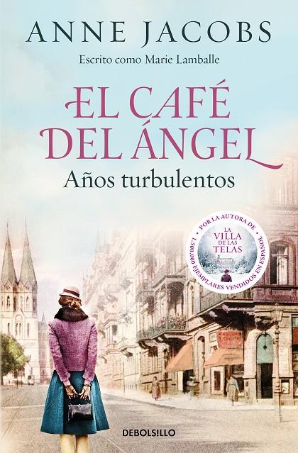 EL CAFÉ DEL ÁNGEL. AÑOS TURBULENTOS (CAFÉ DEL ÁNGEL 2) | 9788466375580 | JACOBS, ANNE | Llibreria Ombra | Llibreria online de Rubí, Barcelona | Comprar llibres en català i castellà online