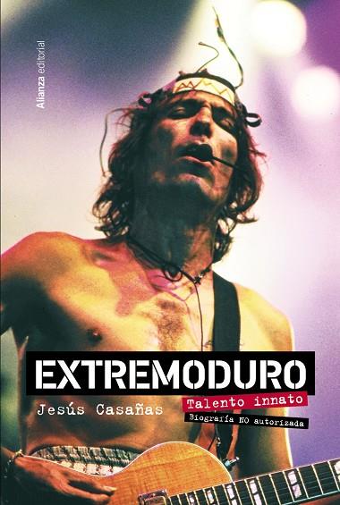 EXTREMODURO. TALENTO INNATO. BIOGRAFÍA NO AUTORIZADA | 9788411481922 | CASAÑAS LÓPEZ, JESÚS | Llibreria Ombra | Llibreria online de Rubí, Barcelona | Comprar llibres en català i castellà online