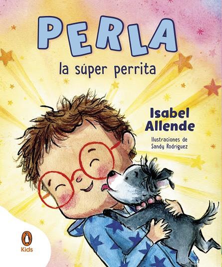 PERLA, LA SÚPER PERRITA | 9788419511379 | ALLENDE, ISABEL | Llibreria Ombra | Llibreria online de Rubí, Barcelona | Comprar llibres en català i castellà online