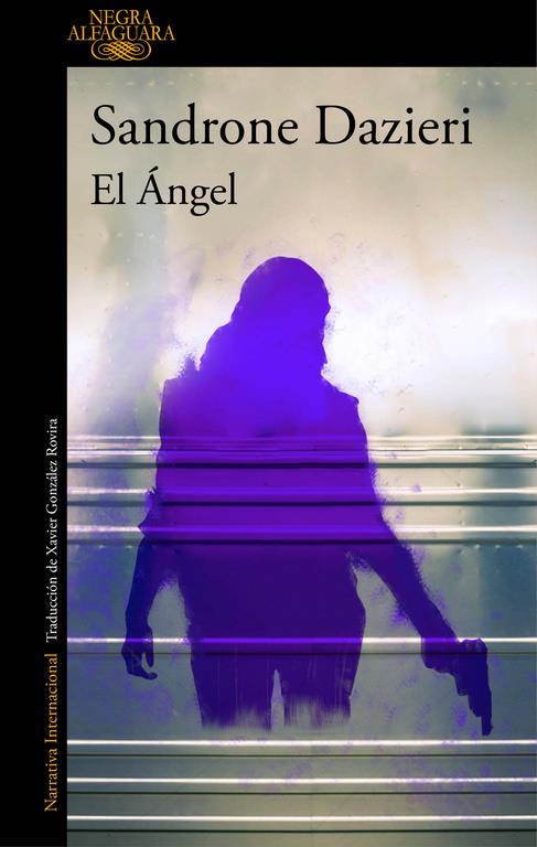 EL ÁNGEL | 9788420426280 | DAZIERI, SANDRONE | Llibreria Ombra | Llibreria online de Rubí, Barcelona | Comprar llibres en català i castellà online