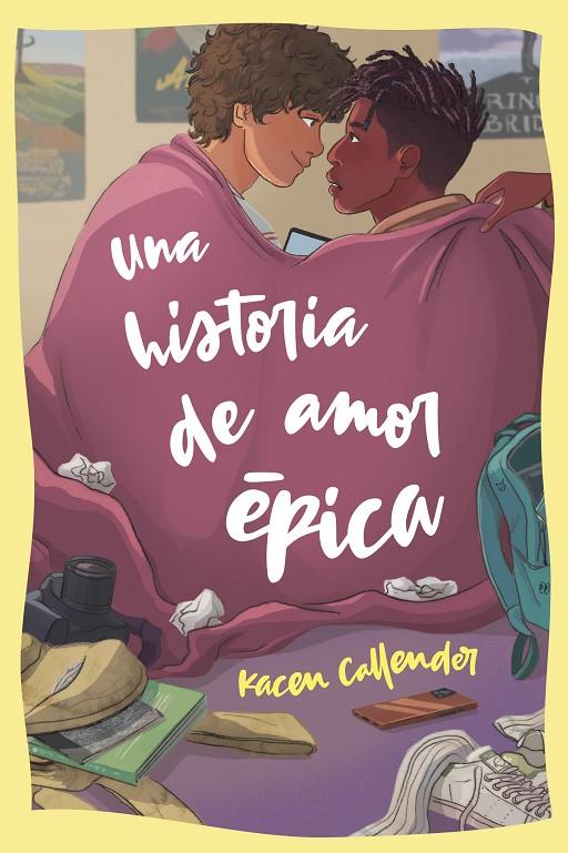 UNA HISTORIA DE AMOR ÉPICA | 9788412492606 | CALLENDER, KACEN | Llibreria Ombra | Llibreria online de Rubí, Barcelona | Comprar llibres en català i castellà online