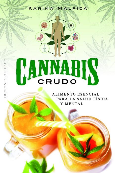 CANNABIS CRUDO | 9788411721905 | MALPICA, KARINA | Llibreria Ombra | Llibreria online de Rubí, Barcelona | Comprar llibres en català i castellà online