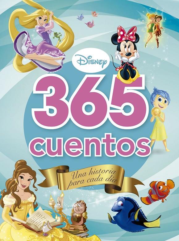 365 CUENTOS. UNA HISTORIA PARA CADA DÍA | 9788499517353 | DISNEY | Llibreria Ombra | Llibreria online de Rubí, Barcelona | Comprar llibres en català i castellà online