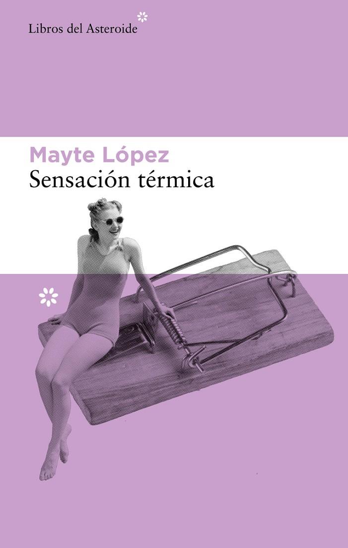 SENSACIÓN TÉRMICA | 9788417977849 | LÓPEZ, MAYTE | Llibreria Ombra | Llibreria online de Rubí, Barcelona | Comprar llibres en català i castellà online