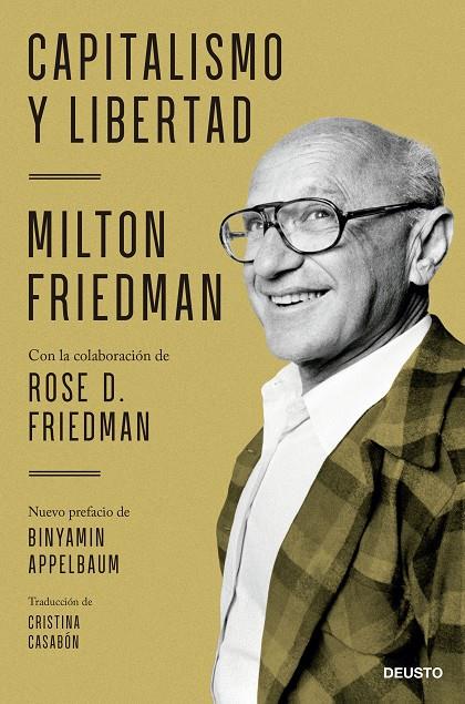 CAPITALISMO Y LIBERTAD | 9788423433391 | MILTON FRIEDMAN CON LA COLABORACIÓN DE ROSE D. FRIEDMAN | Llibreria Ombra | Llibreria online de Rubí, Barcelona | Comprar llibres en català i castellà online