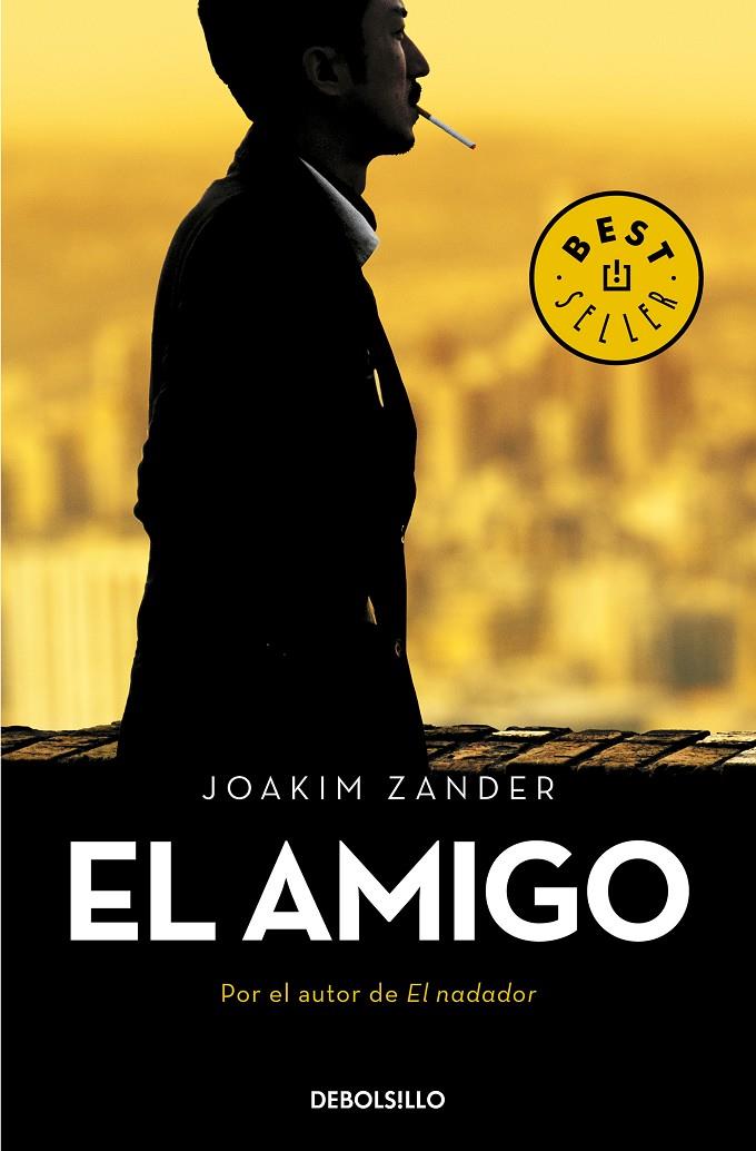 EL AMIGO | 9788466348881 | ZANDER, JOAKIM | Llibreria Ombra | Llibreria online de Rubí, Barcelona | Comprar llibres en català i castellà online