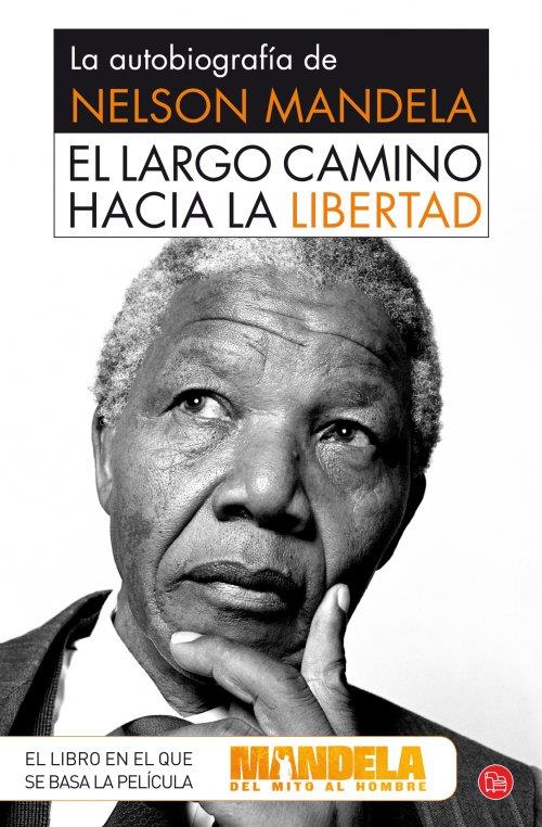 EL LARGO CAMINO HACIA LA LIBERTAD LA AUTOBIOGRAFÍA DE NELSON MANDELA | 9788466328319 | NELSON MANDELA | Llibreria Ombra | Llibreria online de Rubí, Barcelona | Comprar llibres en català i castellà online