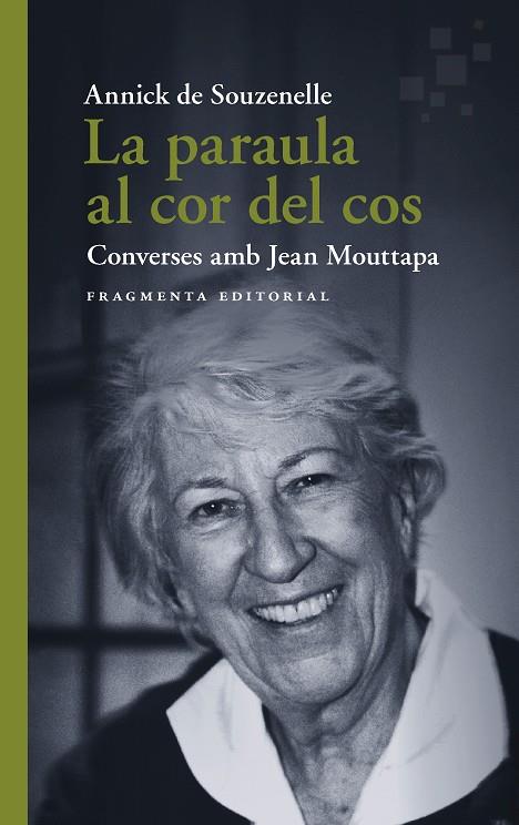 LA PARAULA AL COR DEL COS | 9788417796709 | DE SOUZENELLE, ANNICK | Llibreria Ombra | Llibreria online de Rubí, Barcelona | Comprar llibres en català i castellà online