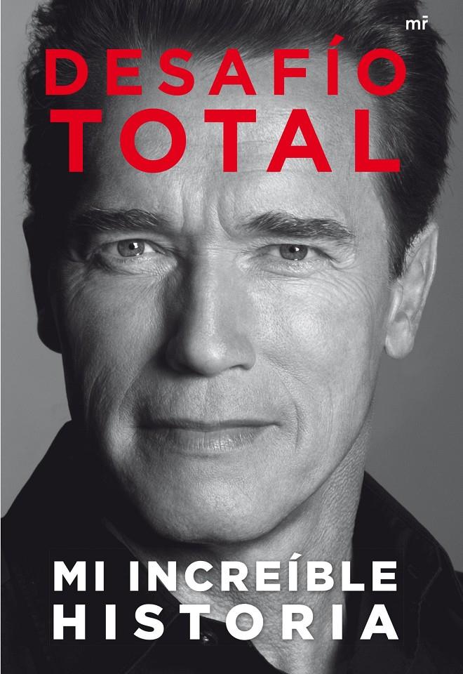 DESAFÍO TOTAL | 9788427039254 | ARNOLD SCHWARZENEGGER | Llibreria Ombra | Llibreria online de Rubí, Barcelona | Comprar llibres en català i castellà online