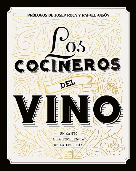 LOS COCINEROS DEL VINO | 9788408208754 | AA. VV. | Llibreria Ombra | Llibreria online de Rubí, Barcelona | Comprar llibres en català i castellà online