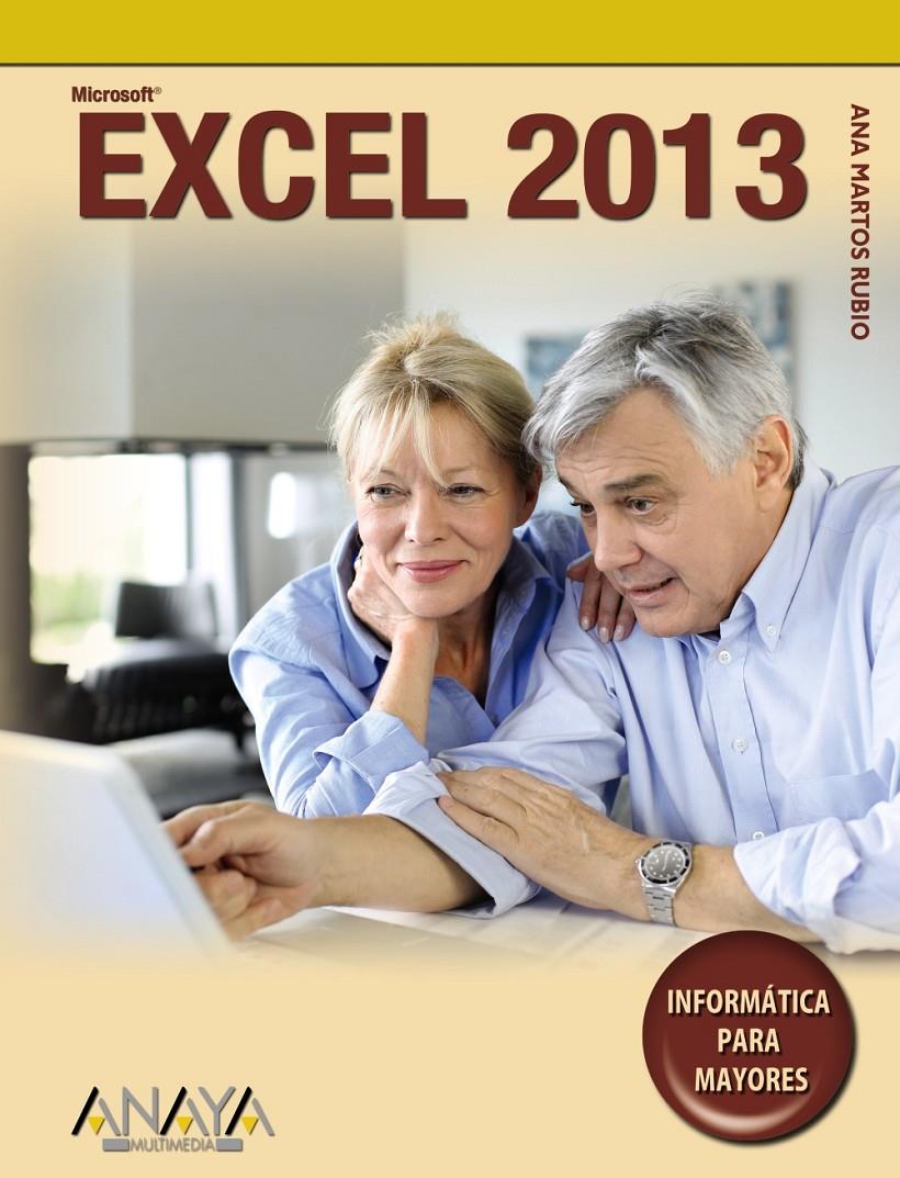 EXCEL 2013  | 9788441533585 | ANA MARTOS RUBIO | Llibreria Ombra | Llibreria online de Rubí, Barcelona | Comprar llibres en català i castellà online