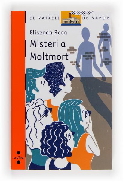 MISTERI A MOLTMORT | 9788466132107 | ELISENDA ROCA | Llibreria Ombra | Llibreria online de Rubí, Barcelona | Comprar llibres en català i castellà online