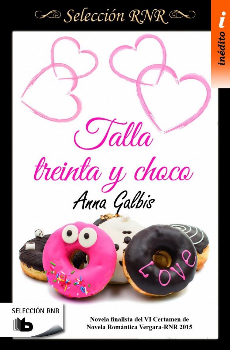 TALLA TREINTA Y CHOCO (SELECCIÓN RNR) | 9788490702819 | GALBIS, ANNA | Llibreria Ombra | Llibreria online de Rubí, Barcelona | Comprar llibres en català i castellà online