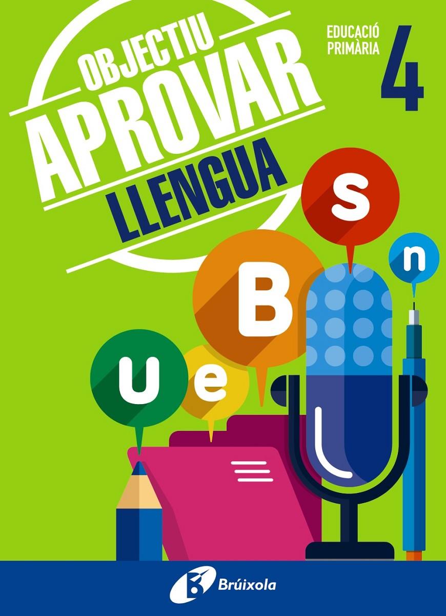 OBJECTIU APROVAR LLENGUA 4 PRIMÀRIA | 9788499062044 | ORMOBOOK | Llibreria Ombra | Llibreria online de Rubí, Barcelona | Comprar llibres en català i castellà online