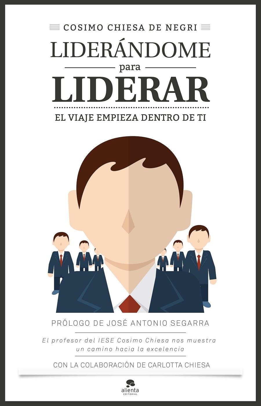 LIDERÁNDOME PARA LIDERAR | 9788416253401 | COSIMO CHIESA DE NEGRI | Llibreria Ombra | Llibreria online de Rubí, Barcelona | Comprar llibres en català i castellà online