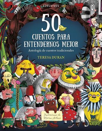 50 CUENTOS PARA ENTENDERNOS MEJOR | 9788414025581 | DURAN ARMENGOL, TERESA | Llibreria Ombra | Llibreria online de Rubí, Barcelona | Comprar llibres en català i castellà online