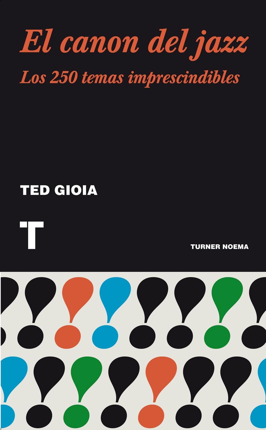 EL CANON DEL JAZZ | 9788415832027 | GIOIA, TED | Llibreria Ombra | Llibreria online de Rubí, Barcelona | Comprar llibres en català i castellà online