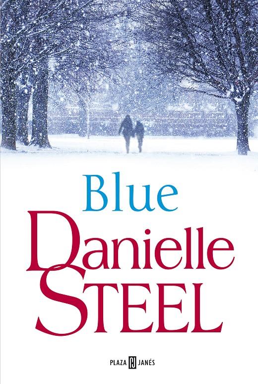 BLUE | 9788401019708 | DANIELLE STEEL | Llibreria Ombra | Llibreria online de Rubí, Barcelona | Comprar llibres en català i castellà online