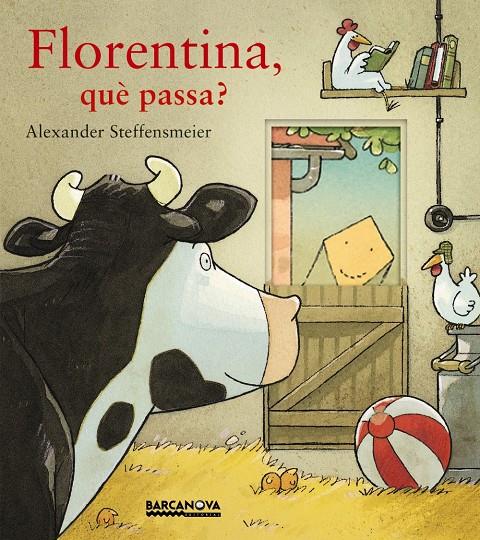 FLORENTINA, QUÈ PASSA? | 9788448941536 | STEFFENSMEIER, ALEXANDER | Llibreria Ombra | Llibreria online de Rubí, Barcelona | Comprar llibres en català i castellà online