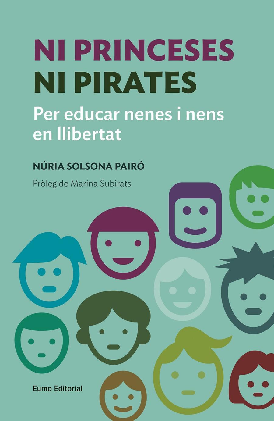 NI PRINCESES NI PIRATES | 9788497665759 | SOLSONA PAIRÓ, NÚRIA | Llibreria Ombra | Llibreria online de Rubí, Barcelona | Comprar llibres en català i castellà online