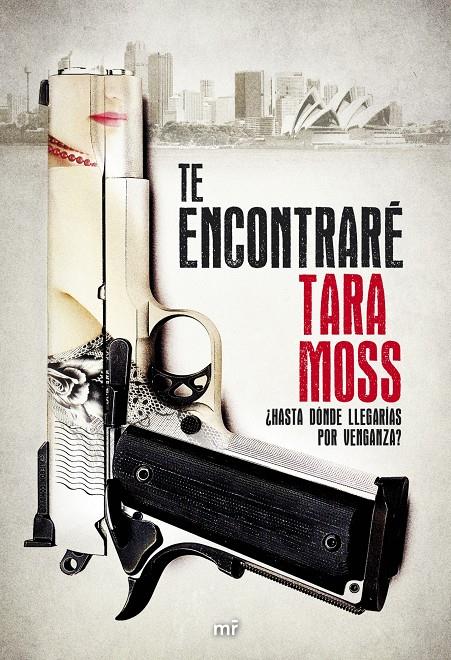 TE ENCONTRARÉ | 9788427040144 | TARA MOSS | Llibreria Ombra | Llibreria online de Rubí, Barcelona | Comprar llibres en català i castellà online