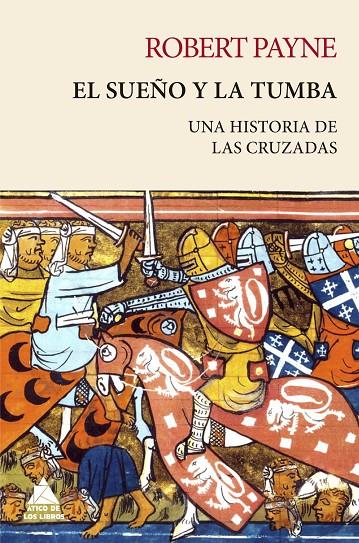 EL SUEÑO Y LA TUMBA | 9788418217463 | PAYNE, ROBERT | Llibreria Ombra | Llibreria online de Rubí, Barcelona | Comprar llibres en català i castellà online