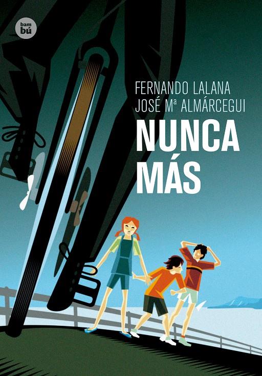 NUNCA MÁS | 9788483432921 | LALANA, FERNANDO/ALMÁRCEGUI, JOSÉ Mª | Llibreria Ombra | Llibreria online de Rubí, Barcelona | Comprar llibres en català i castellà online