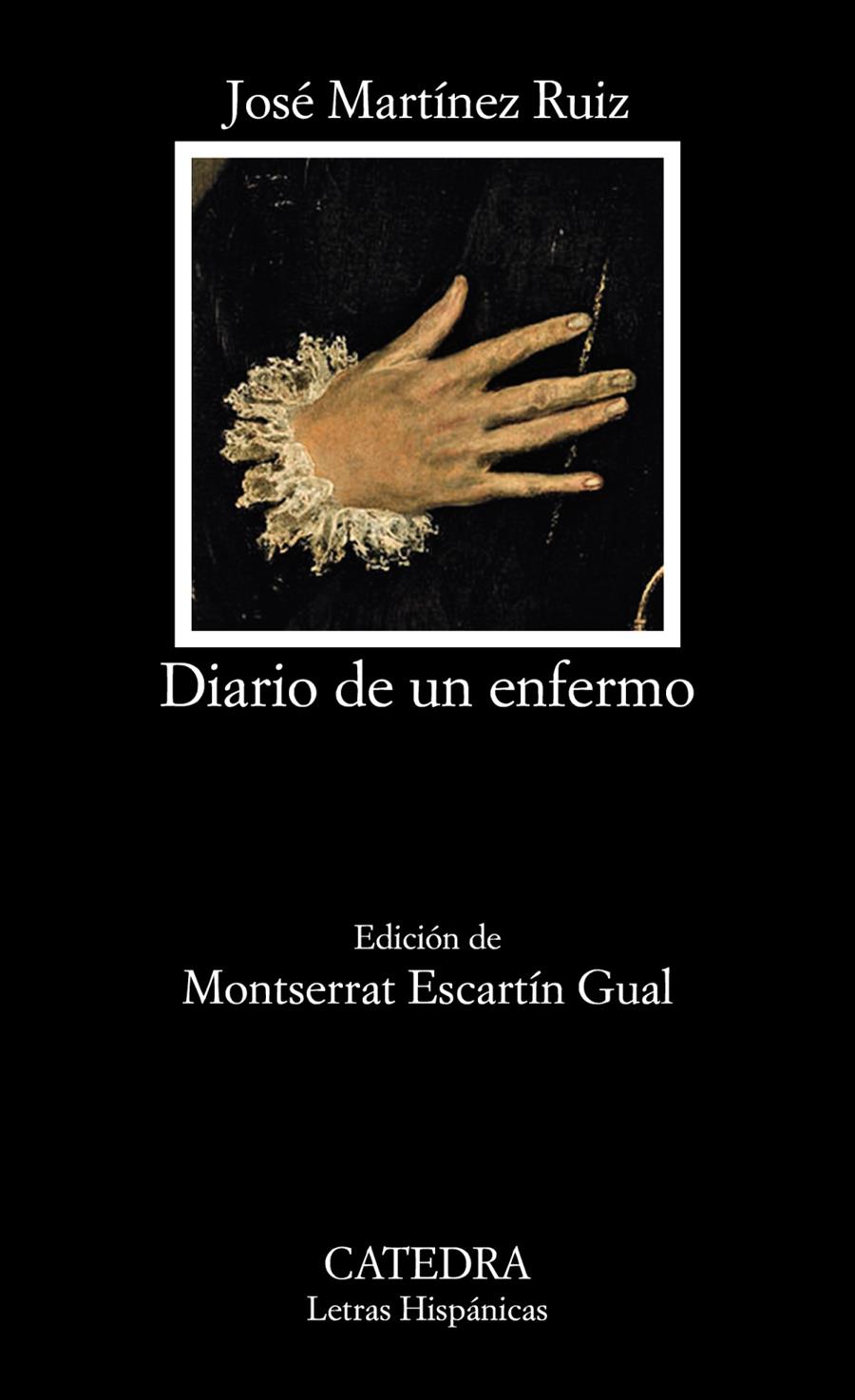 DIARIO DE UN ENFERMO | 9788437633831 | MARTÍNEZ RUIZ, JOSÉ (AZORÍN) | Llibreria Ombra | Llibreria online de Rubí, Barcelona | Comprar llibres en català i castellà online