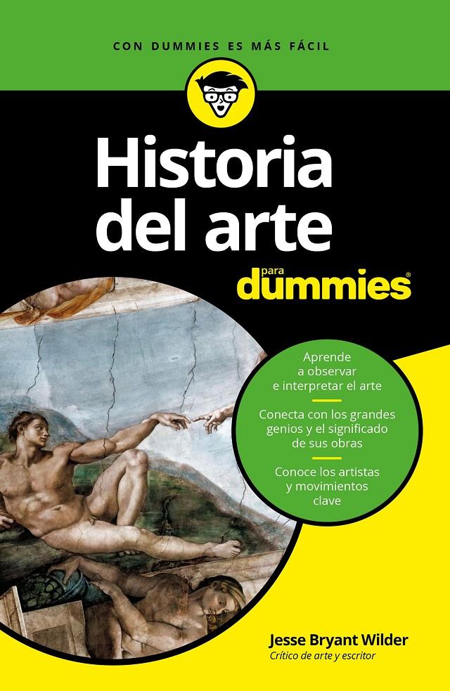 HISTORIA DEL ARTE PARA DUMMIES | 9788432903571 | JESSE BRYANT WILDER | Llibreria Ombra | Llibreria online de Rubí, Barcelona | Comprar llibres en català i castellà online