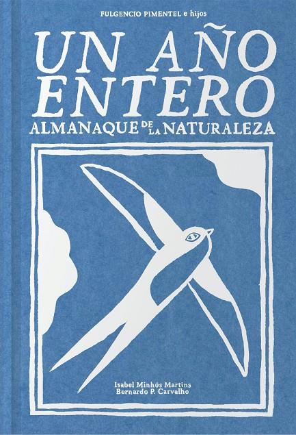 UN AÑO ENTERO | 9788416167821 | MINHÓS MARTINS, ISABEL / P. CARVALHO, BERNARDO | Llibreria Ombra | Llibreria online de Rubí, Barcelona | Comprar llibres en català i castellà online