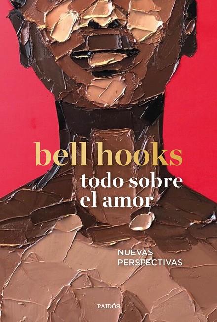 TODO SOBRE EL AMOR | 9788449337918 | BELL HOOKS | Llibreria Ombra | Llibreria online de Rubí, Barcelona | Comprar llibres en català i castellà online