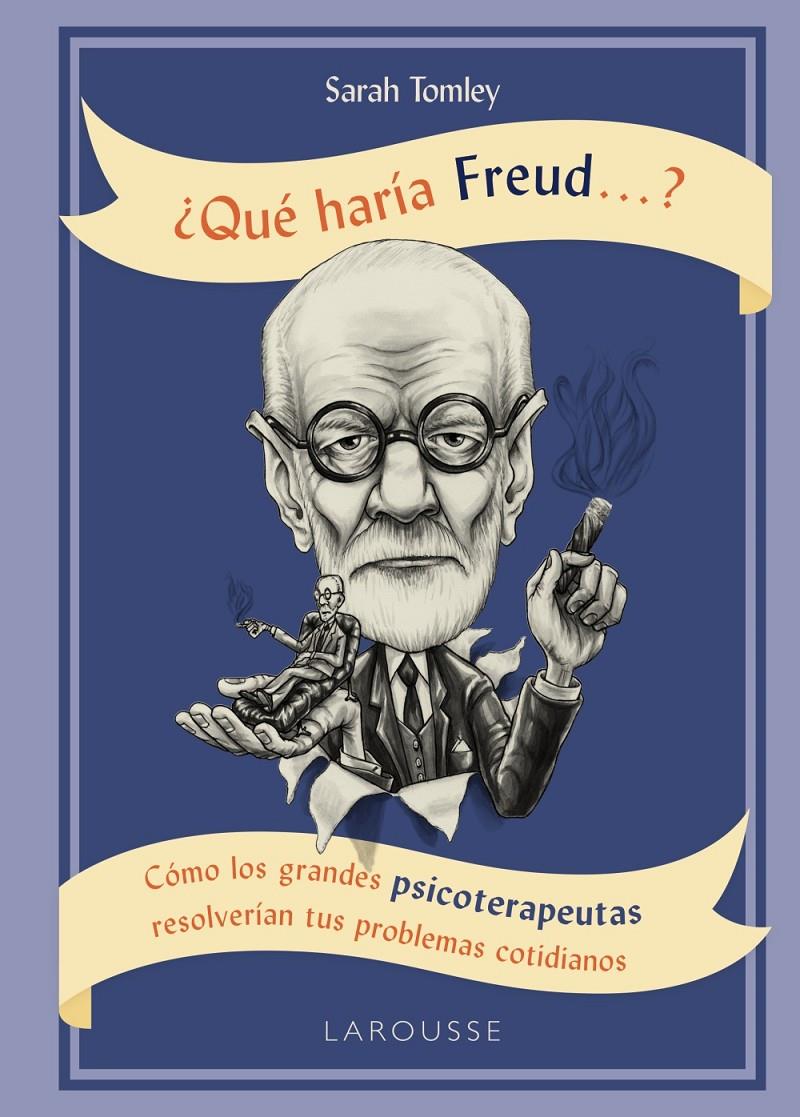 ¿QUÉ HARÍA FREUD ....? | 9788416984756 | TOMLEY, SARAH | Llibreria Ombra | Llibreria online de Rubí, Barcelona | Comprar llibres en català i castellà online