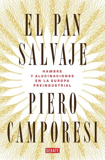 EL PAN SALVAJE | 9788419399106 | CAMPORESI, PIERO | Llibreria Ombra | Llibreria online de Rubí, Barcelona | Comprar llibres en català i castellà online