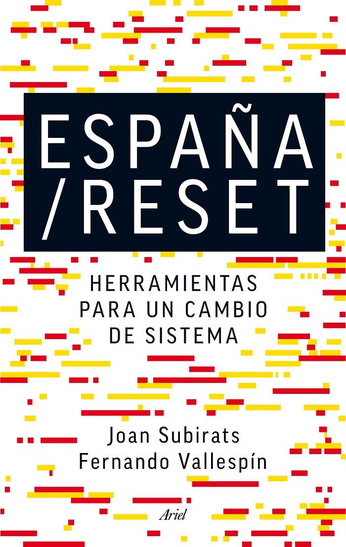 ESPAÑA/RESET | 9788434418752 | JOAN SUBIRATS HUMET/FERNANDO VALLESPÍN | Llibreria Ombra | Llibreria online de Rubí, Barcelona | Comprar llibres en català i castellà online