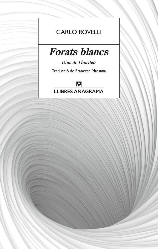 FORATS BLANCS | 9788433927491 | ROVELLI, CARLO | Llibreria Ombra | Llibreria online de Rubí, Barcelona | Comprar llibres en català i castellà online