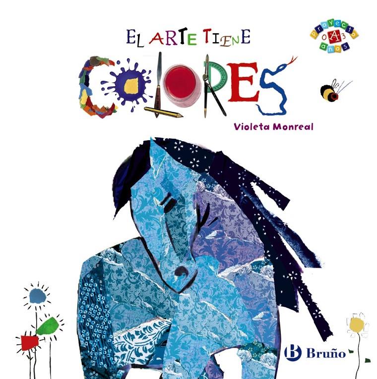 EL ARTE TIENE COLORES | 9788469603789 | MONREAL, VIOLETA | Llibreria Ombra | Llibreria online de Rubí, Barcelona | Comprar llibres en català i castellà online