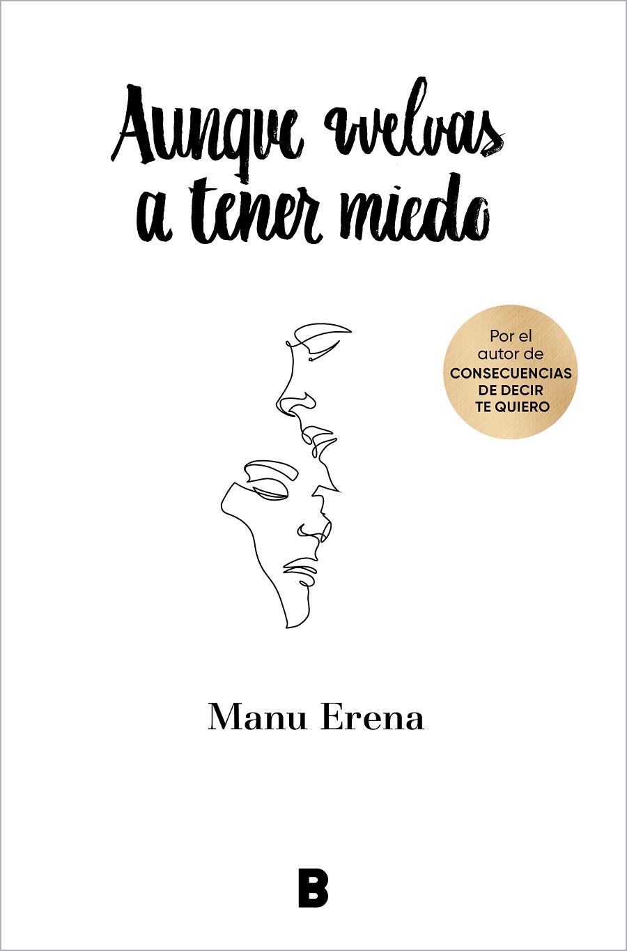 AUNQUE VUELVAS A TENER MIEDO | 9788418051814 | ERENA, MANU | Llibreria Ombra | Llibreria online de Rubí, Barcelona | Comprar llibres en català i castellà online