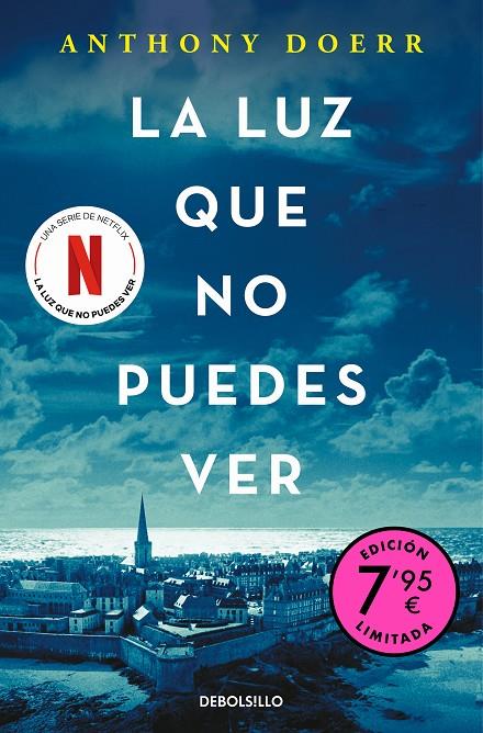 LA LUZ QUE NO PUEDES VER (CAMPAÑA DE VERANO EDICIÓN LIMITADA) | 9788466347075 | DOERR, ANTHONY | Llibreria Ombra | Llibreria online de Rubí, Barcelona | Comprar llibres en català i castellà online