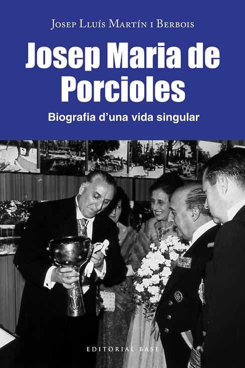 JOSEP MARIA PORCIOLES. BIOGRAFIA D'UNA VIDA SINGULAR | 9788418434808 | MARTÍN I BERBOIS, JOSEP LLUÍS | Llibreria Ombra | Llibreria online de Rubí, Barcelona | Comprar llibres en català i castellà online