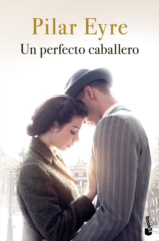 UN PERFECTO CABALLERO | 9788408234111 | EYRE, PILAR | Llibreria Ombra | Llibreria online de Rubí, Barcelona | Comprar llibres en català i castellà online