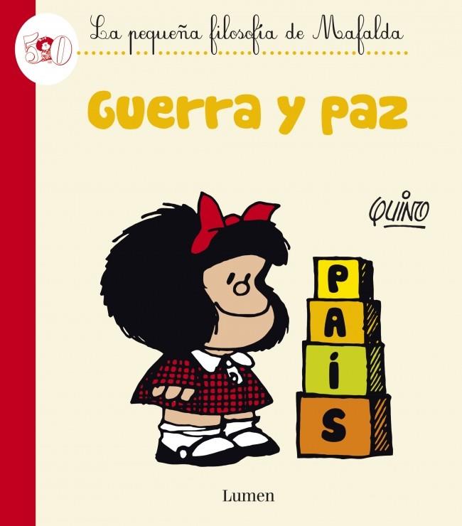 GUERRA Y PAZ MAFALDA | 9788426401618 | QUINO | Llibreria Ombra | Llibreria online de Rubí, Barcelona | Comprar llibres en català i castellà online