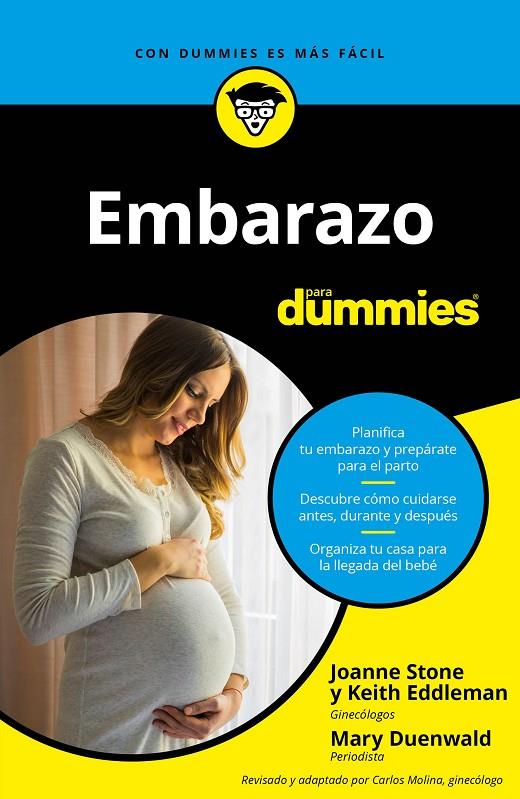 EMBARAZO PARA DUMMIES | 9788432905117 | STONE, JOANNE/EDDLEMAN, KEITH/DUENWALD, MARY | Llibreria Ombra | Llibreria online de Rubí, Barcelona | Comprar llibres en català i castellà online